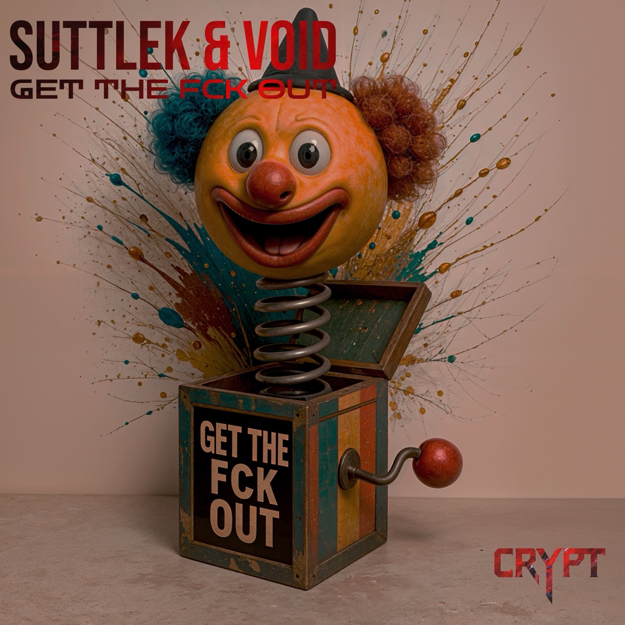 Get the FCK Out by Suttlek & VOID