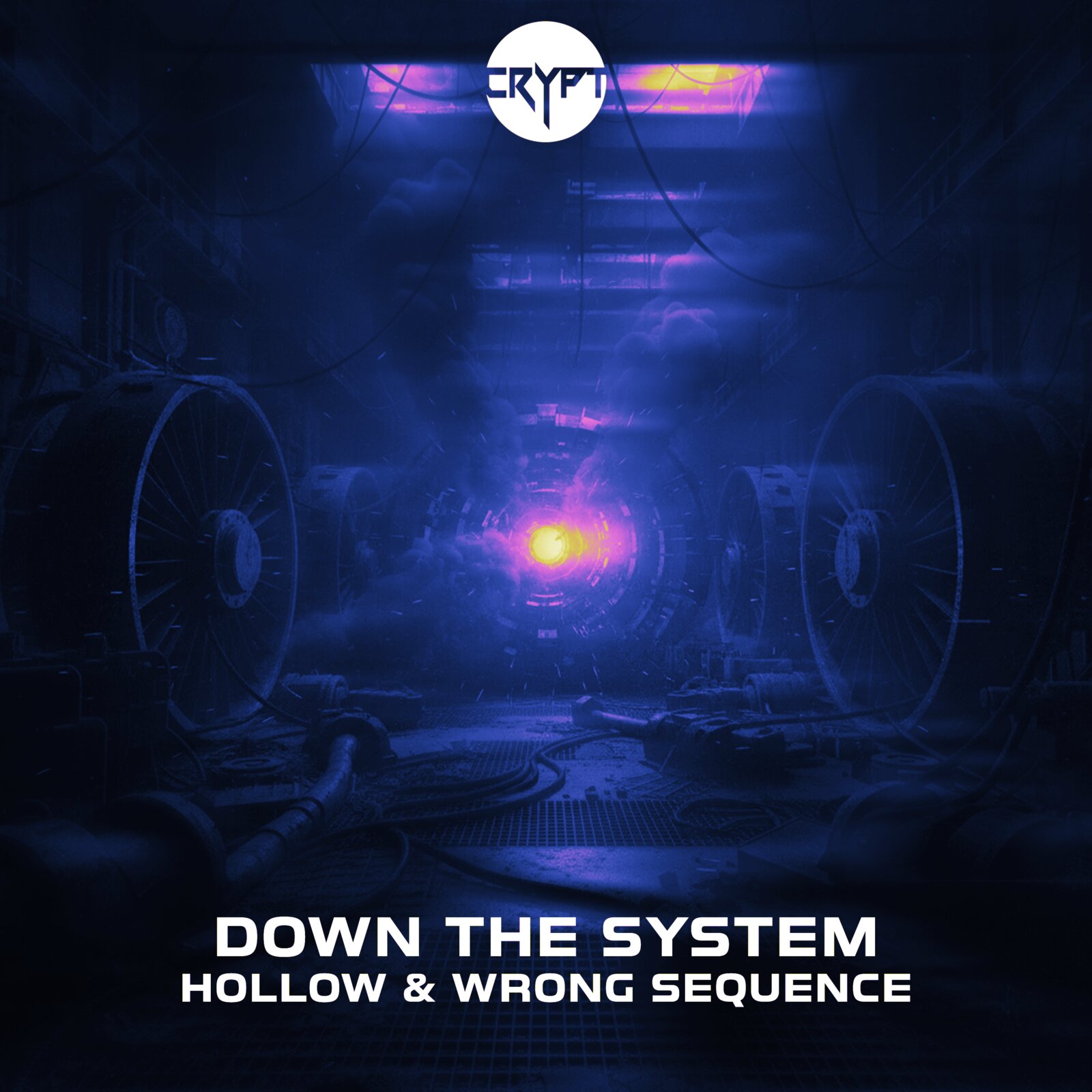 Down The System by Hollow & Wrong Sequence